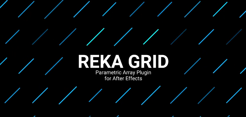 Reka Grid插件下载|Reka Grid (图形矩阵网格排列自定义动画生成器)最新版v1.1下载