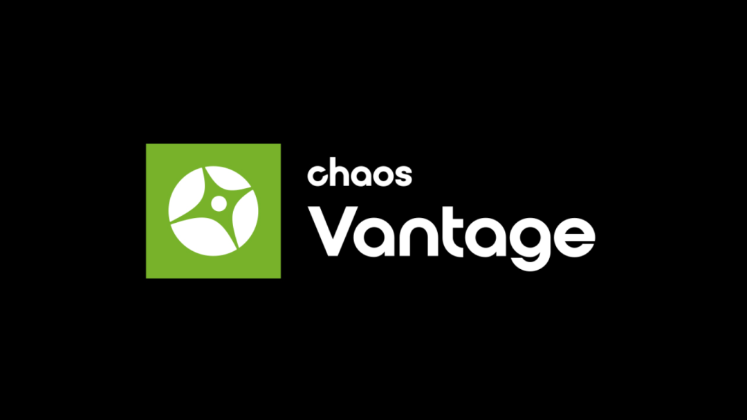 Chaos Vantage v1.8.1实时光线追踪渲染器安装教程-1